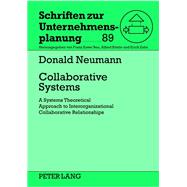 Collaborative Systems by Neumann, Donald, 9783631625347