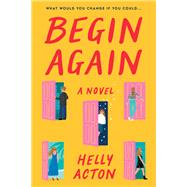 Begin Again by Helly Acton, 9780063345348