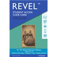 REVEL for The African-American Odyssey, Volume 1 -- Access Card by Hine, Darlene Clark; Hine, William C.; Harrold, Stanley C., 9780134485348