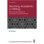Teaching Academic L2 Writing by Hinkel, Eli, 9781138345348