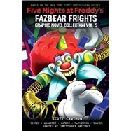 Five Nights at Freddy's: Fazbear Frights Graphic Novel Collection Vol. 5 by Cawthon, Scott; Cooper, Elley; Waggener, Andrea; Hastings, Christopher; Camero, Diana; Macpherson, Coryn; Sawyer, Benjamin, 9781339005348
