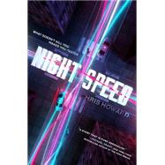 Night Speed by Howard, Chris, 9780062415349