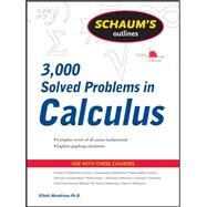 Schaum's 3,000 Solved Problems in Calculus by Mendelson, Elliott, 9780071635349