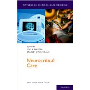 Neurocritical Care by Shutter, Lori; Molyneaux, Bradley; Kellum, John A., 9780199375349