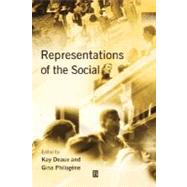 Representations of the Social Bridging Theoretical Traditions by Deaux, Kay; Philogène, Gina, 9780631215349