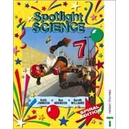 Spotlight Science 7 by Johnson, Keith; Adamson, Sue; Williams, Gareth, 9780748755349