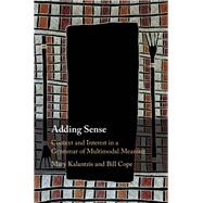 Adding Sense by Kalantzis, Mary; Cope, Bill, 9781108495349