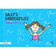 Sally's Sandcastles by Palmer, Melissa, 9780367185350