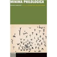 Minima Philologica by Hamacher, Werner; Diehl, Catharine; Groves, Jason, 9780823265350