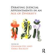 Debating Judicial Appointments in an Age of Diversity by Gee; Graham, 9781138225350