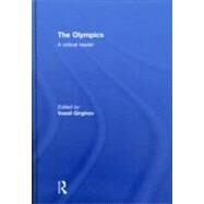 The Olympics: A Critical Reader by Girginov; Vassil, 9780415445351
