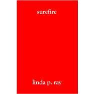 Surefire by Ray, Linda P., 9781419615351
