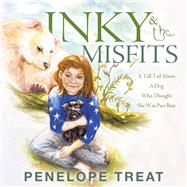INKY & THE MISFITS by Penelope Treat, 9781665755351
