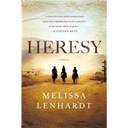 Heresy by Lenhardt, Melissa, 9780316435352