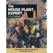 The House Plant Expert by Dr. D. G. Hessayon, 9780903505352