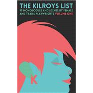 The Kilroys List by Feinberg, Annah; Kilroys; Vogel, Paula, 9781559365352