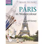 Paris in Watercolour by Kersey, Geoff, 9781844485352