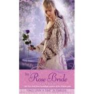 The Rose Bride A Retelling of 
