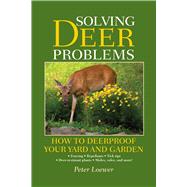 Solving Deer Problems by Loewer, Peter, 9781632205353