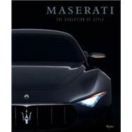 Maserati The Evolution of Style by Iasoni, Roberto; Carrer, Roberto, 9780847845354