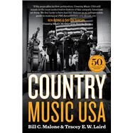 Country Music USA by Malone, Bill C.; Laird, Tracey E. W., 9781477315354