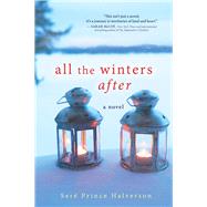 All the Winters After by Halverson, Sere Prince, 9781492615354