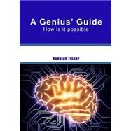 A Genius' Guide by Fisher, Rudolph, 9781505955354