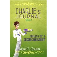 Charlie's Journal by Corbett, Julian Stafford, Sir, 9781511415354