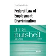 Federal Law of Employment Discrimination in a Nutshell by Player, MacK A., 9780314285355