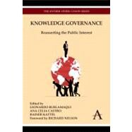 Knowledge Governance by Burlamaqui, Leonardo; Castro, Ana Celia; Kattel, Rainer; Nelson, Richard, 9780857285355