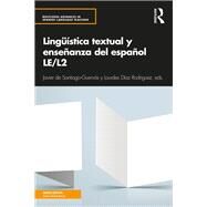 Lingnfstica textual y...,de Santiago Guerv=s; Javier,9781138105355