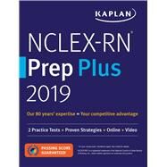 Kaplan NCLEX-RN Prep Plus 2019 by Kaplan, Inc., 9781506245355
