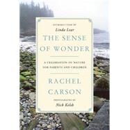 The Sense of Wonder by Carson, Rachel; Kelsh, Nick; Lear, Linda, 9780062655356