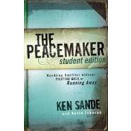 The Peacemaker by Sande, Ken, 9780801045356