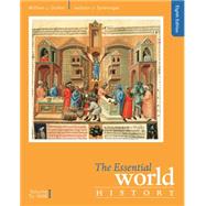 The Essential World History, Volume I: To 1800 by Duiker, William J.; Spielvogel, Jackson J., 9781305645356