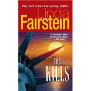 The Kills by Fairstein, Linda, 9781501115356
