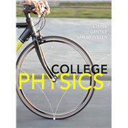 College Physics by Etkina, Eugenia; Gentile, Michael; Van Heuvelen, Alan, 9780321715357