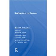 Reflections on Russia by Likhachev, Dmitrii S., 9780367285357