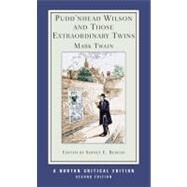 Pudd'nhead Wilson and Those Extraordinary Twins by Twain,Mark, 9780393925357