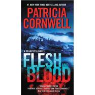 FLESH & BLOOD               MM by CORNWELL PATRICIA, 9780062325358