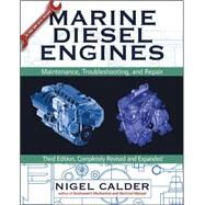 Marine Diesel Engines Maintenance, Troubleshooting, and Repair by Calder, Nigel, 9780071475358