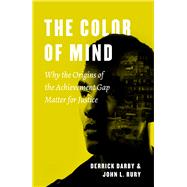 The Color of Mind by Darby, Derrick; Rury, John L., 9780226525358