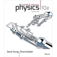 Physics 10E Volume 2, Chapters 18-32 with WileyPLUS Card Set by Cutnell, John D., 9781119125358