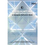 Daylighting in Architecture: A European Reference Book by Baker,Nick V., 9781138175358