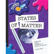 Super Cool Science Experiments: States of Matter by Mullins, Matt, 9781602795358