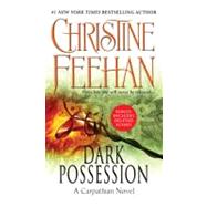 Dark Possession by Feehan, Christine, 9780515145359
