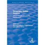 Governing Global Finance by Michele Fratianni; Paolo Savona, 9781351725361