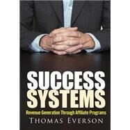 Success Systems by Everson, Thomas, 9781502505361