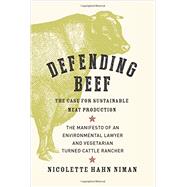 Defending Beef by Niman, Nicolette Hahn, 9781603585361