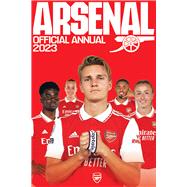 The Official Arsenal Annual 2023 by James, Josh, 9781915295361